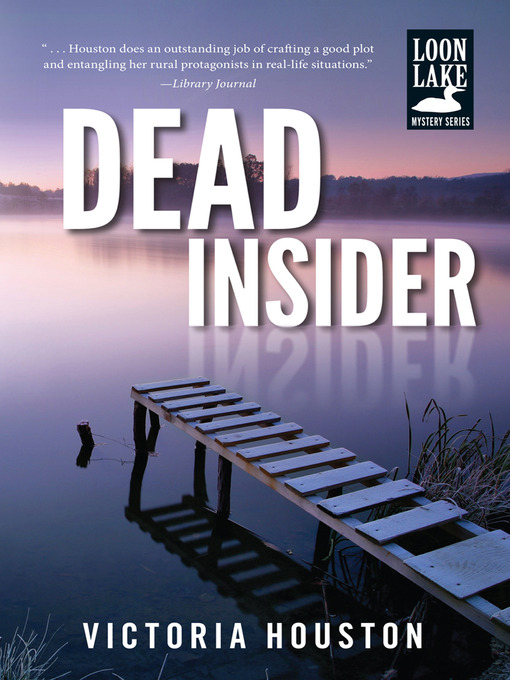 Title details for Dead Insider by Victoria Houston - Available